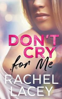 Cover image for Don't Cry for Me