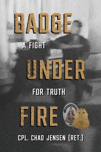 Cover image for Badge Under Fire