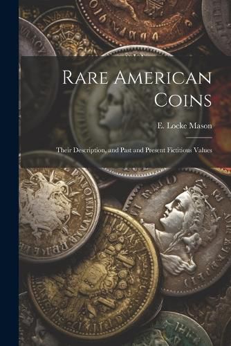 Cover image for Rare American Coins