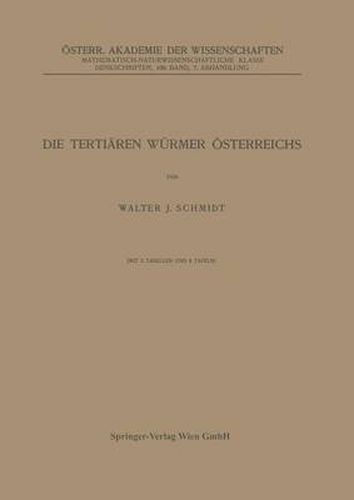 Die Tertiaren Wurmer OEsterreichs