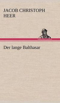 Cover image for Der Lange Balthasar