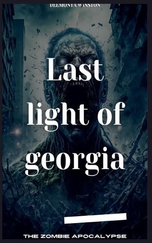 Cover image for Last Light Of Georgia