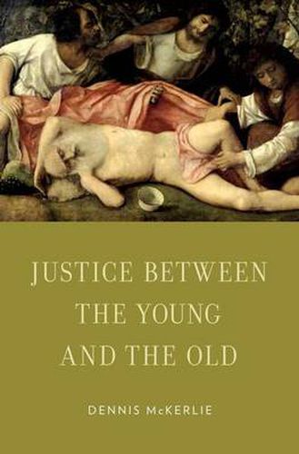 Cover image for Justice Between the Young and the Old