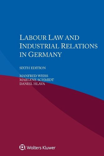 Cover image for Labour Law and Industrial Relations in Germany