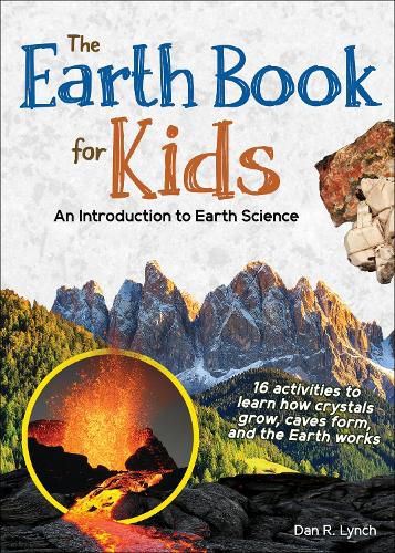 Cover image for Earth Book for Kids: Volcanoes, Earthquakes & Landforms