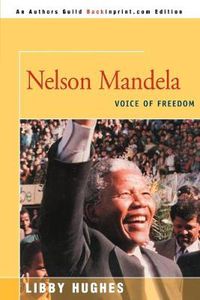Cover image for Nelson Mandela: Voice of Freedom