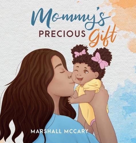 Cover image for Mommy's Precious Gift