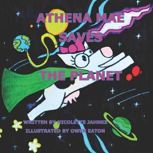 Cover image for Athena Mae Saves the Planet