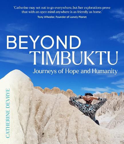 Cover image for Beyond Timbuktu: Journeys of Hope and Humanity