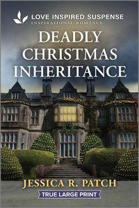 Cover image for Deadly Christmas Inheritance