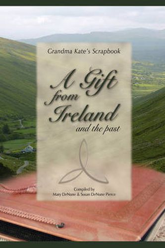 Cover image for A Gift from Ireland and the Past