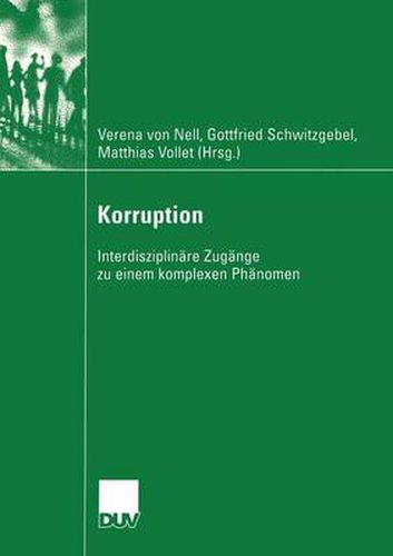 Cover image for Korruption: Interdisziplinare Zugange zu einem komplexen Phanomen