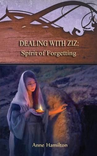 Dealing with Ziz: Spirit of Forgetting: Strategies for the Threshold #2