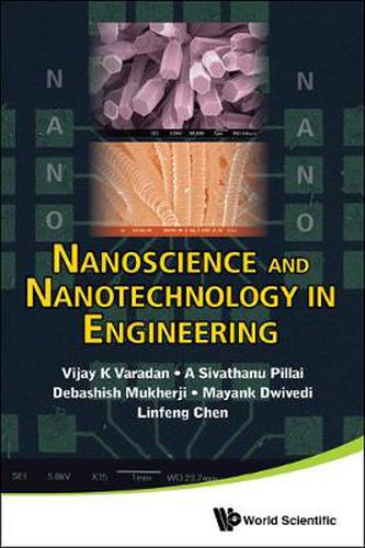 Cover image for Nanoscience And Nanotechnology In Engineering