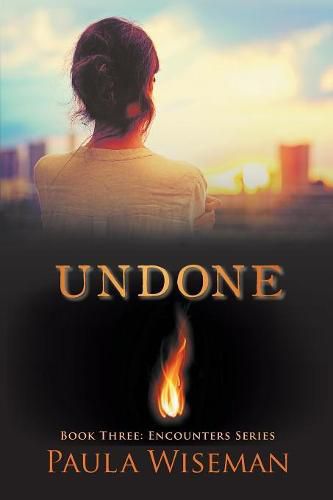 Cover image for Undone: Book Three: Encounters Series