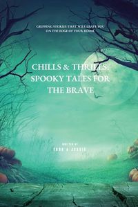 Cover image for Chills & Thrills