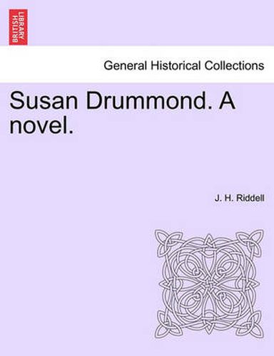 Cover image for Susan Drummond. a Novel.