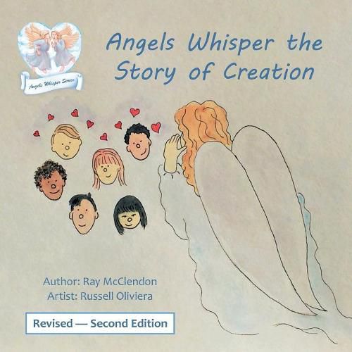 Cover image for Angels Whisper the Story of Creation Revised - Second Edition