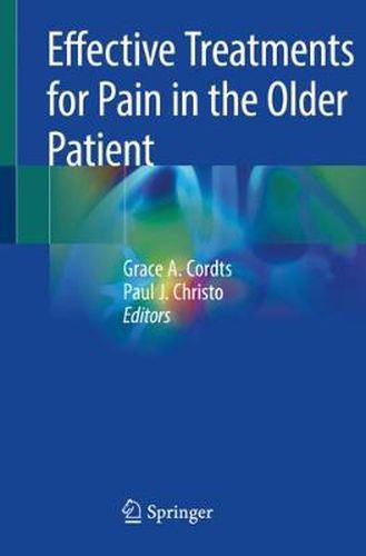 Cover image for Effective Treatments for Pain in the Older Patient