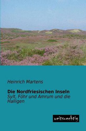 Cover image for Die Nordfriesischen Inseln