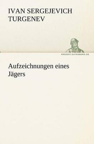 Cover image for Aufzeichnungen Eines Jagers