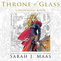 Cover image for The Throne of Glass Colouring Book