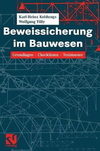 Cover image for Beweissicherung im Bauwesen: Grundlagen - Checklisten - Textmuster