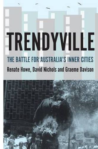 Trendyville: The Battle for Australia's Inner Cities