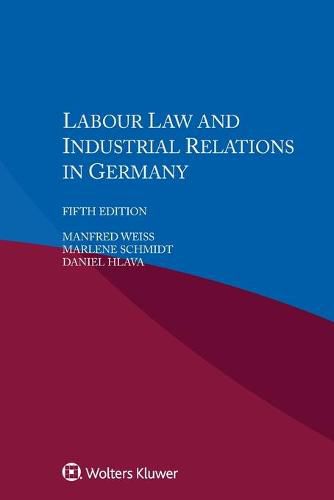 Cover image for Labour Law and Industrial Relations in Germany