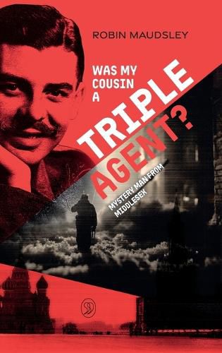 Cover image for Was My Cousin a Triple Agent?