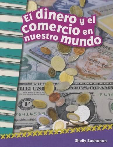 Cover image for El dinero y el comercio en nuestro mundo (Money and Trade in Our World) (Spanish Version)