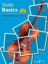 Cover image for Violin Basics (Pupil's Book): A Method for Individual and Group Learning