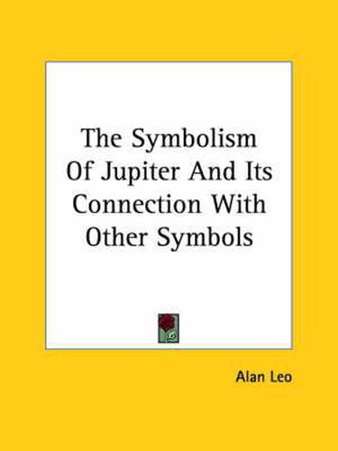 The Symbolism of Jupiter and Its Connection with Other Symbols
