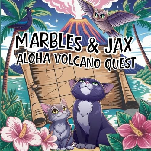 Cover image for Marbles & Jax Aloha Volcano Quest
