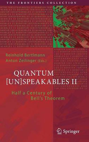 Cover image for Quantum [Un]Speakables II: Half a Century of Bell's Theorem