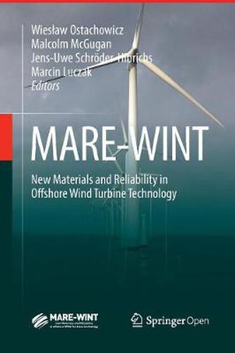 Cover image for MARE-WINT: New Materials and Reliability in Offshore Wind Turbine Technology