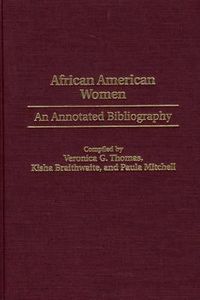 Cover image for African American Women: An Annotated Bibliography