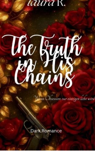 Cover image for The Truth in His Chains