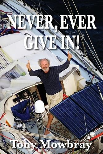 Cover image for Never, Ever Give In!