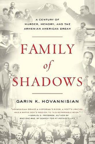 Cover image for Family of Shadows: A Century of Murder, Memory, and the Armenian American Dream