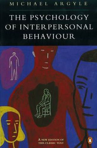 Cover image for The Psychology of Interpersonal Behaviour