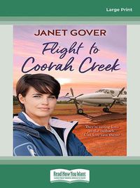 Cover image for Flight To Coorah Creek