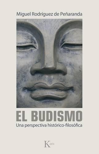 Cover image for El Budismo: Una Perspectiva Historico-Filosofica