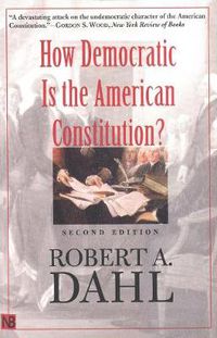 Cover image for How Democratic Is the American Constitution?