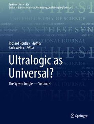 Ultralogic as Universal?: The Sylvan Jungle  - Volume 4