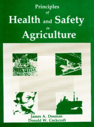 Cover image for Principles of Health and Safety in Agriculture