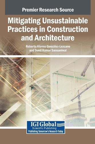 Cover image for Mitigating Unsustainable Practices in Construction and Architecture
