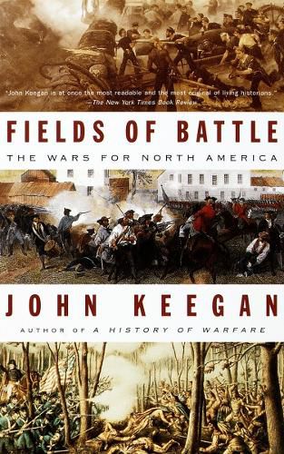 Cover image for Fields of Battle: The Wars for North America