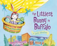 Cover image for The Littlest Bunny in Buffalo