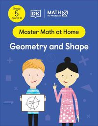 Cover image for Math - No Problem! Geometry and Shape, Grade 5 Ages 10-11